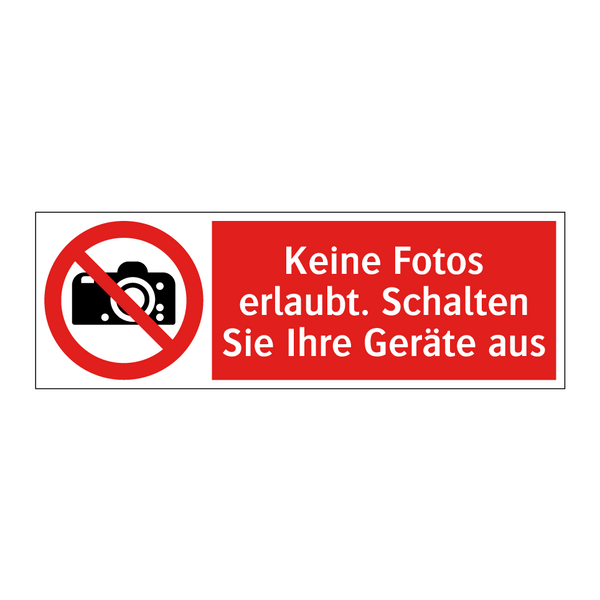 Keine Fotos erlaubt. Schalten Sie Ihre Geräte aus
