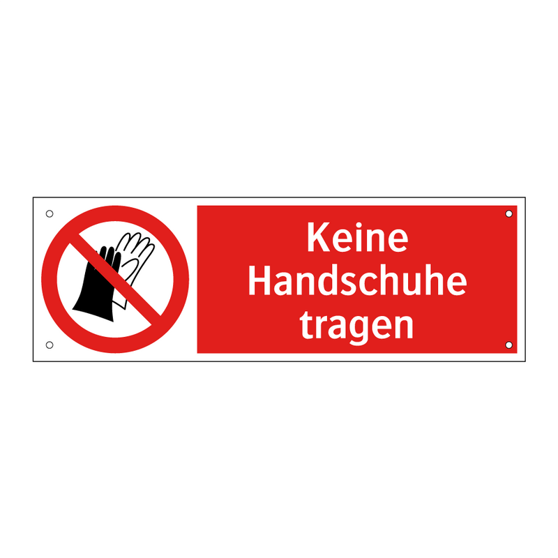 Keine Handschuhe tragen