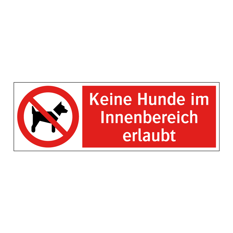 Keine Hunde im Innenbereich erlaubt