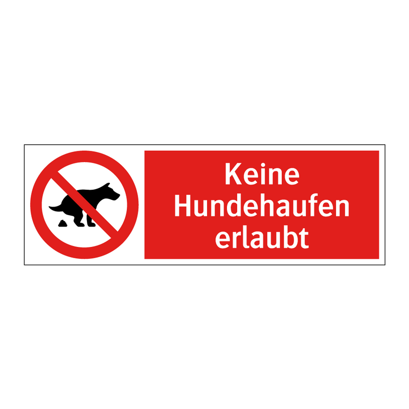 Keine Hundehaufen erlaubt