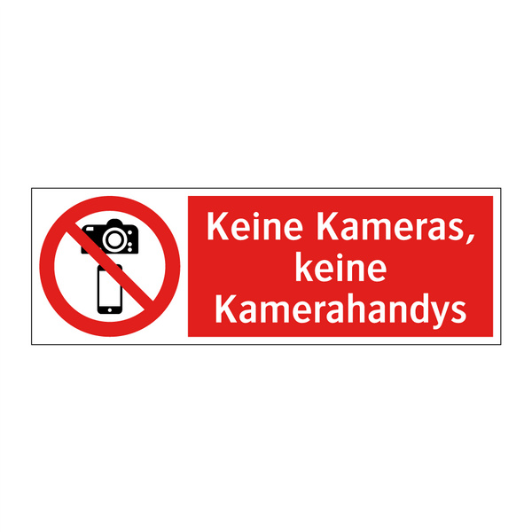 Keine Kameras, keine Kamerahandys