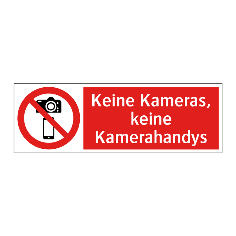 Keine Kameras, keine Kamerahandys