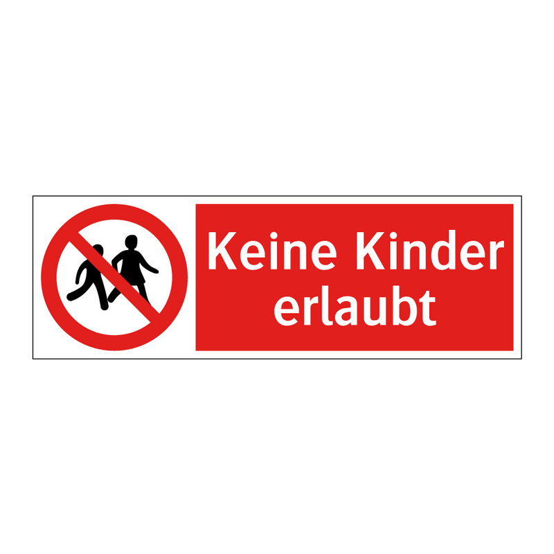 Keine Kinder erlaubt