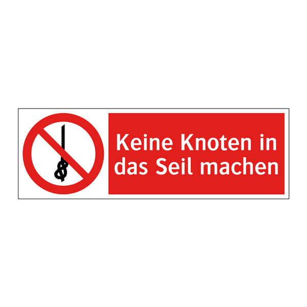 Keine Knoten in das Seil machen