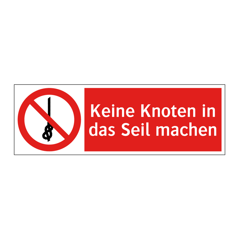 Keine Knoten in das Seil machen