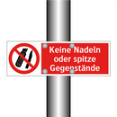 Keine Nadeln oder spitze Gegenstände