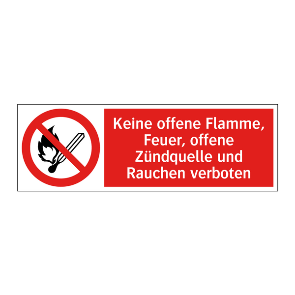Keine offene Flamme, Feuer, offene Zündquelle und Rauchen verboten