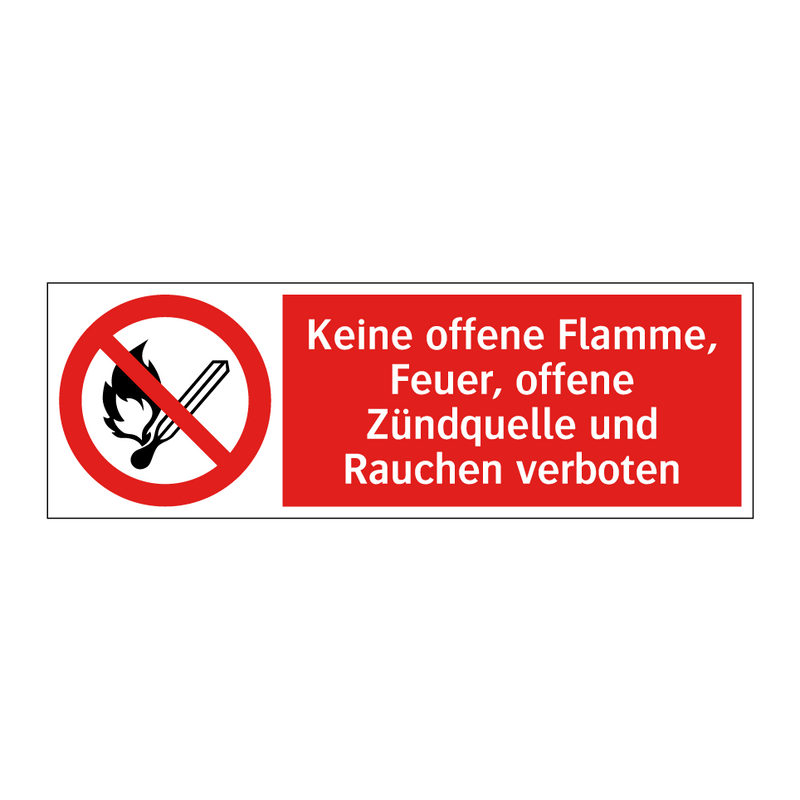 Keine offene Flamme, Feuer, offene Zündquelle und Rauchen verboten