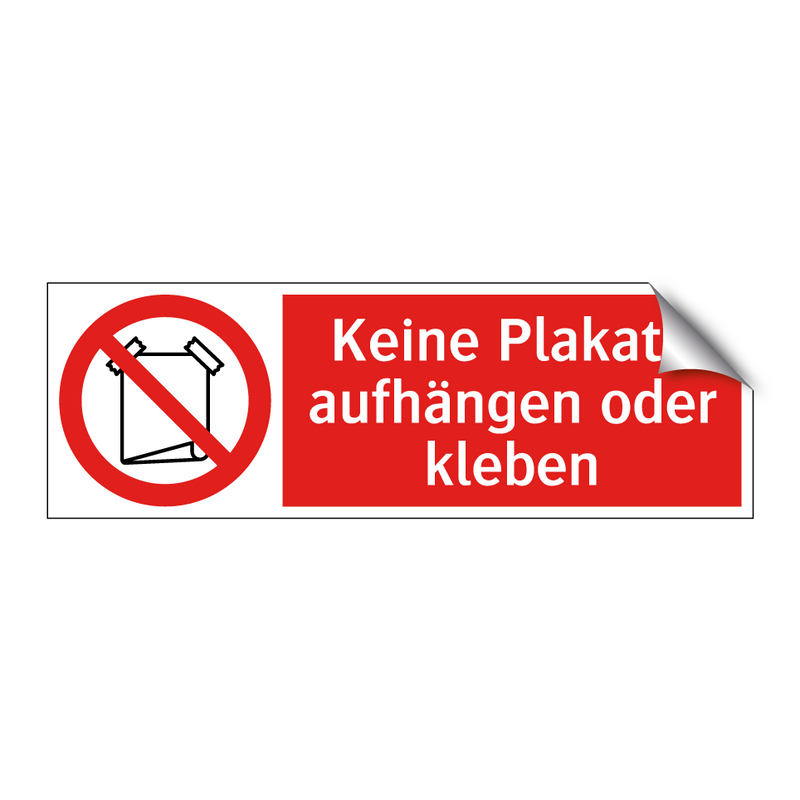 Keine Plakate aufhängen oder kleben