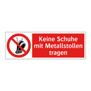 Keine Schuhe mit Metallstollen tragen
