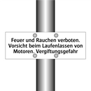 Feuer und Rauchen verboten. Vorsicht beim Laufenlassen von Motoren. Vergiftungsgefahr