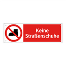 Keine Straßenschuhe