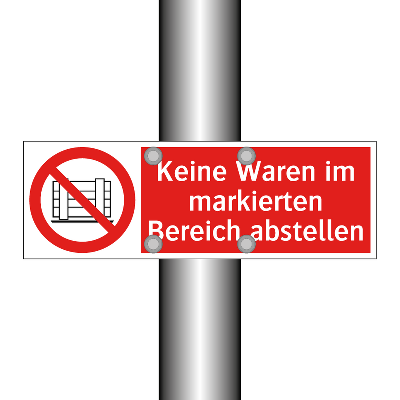 Keine Waren im markierten Bereich abstellen