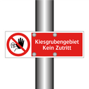Kiesgrubengebiet Kein Zutritt