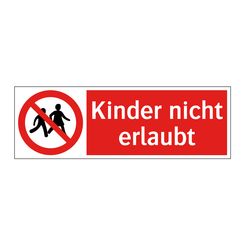 Kinder nicht erlaubt