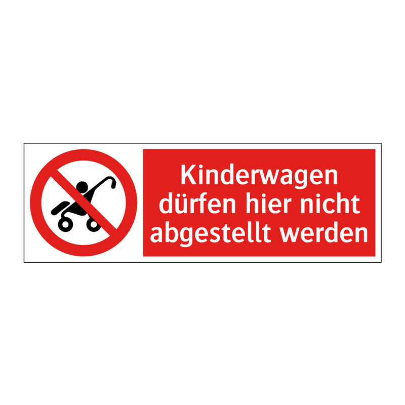 Kinderwagen dürfen hier nicht abgestellt werden