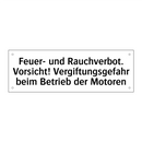 Feuer- und Rauchverbot. Vorsicht! Vergiftungsgefahr beim Betrieb der Motoren