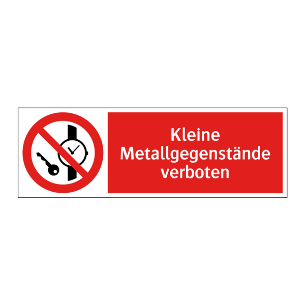 Kleine Metallgegenstände verboten