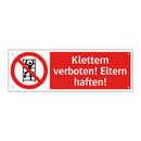 Klettern verboten! Eltern haften!