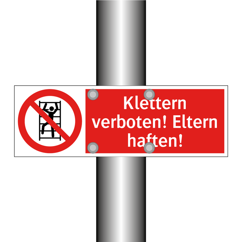 Klettern verboten! Eltern haften!