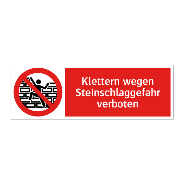 Klettern wegen Steinschlaggefahr verboten