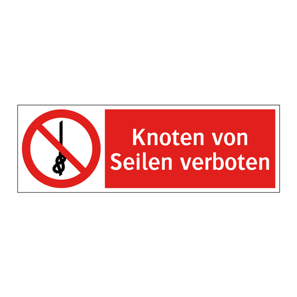 Knoten von Seilen verboten