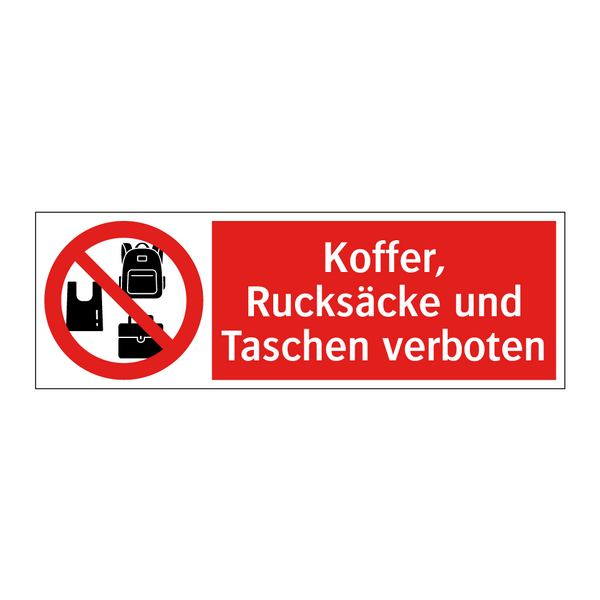 Koffer, Rucksäcke und Taschen verboten