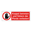 Koppel betreten und füttern der Pferde verboten!