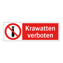 Krawatten verboten