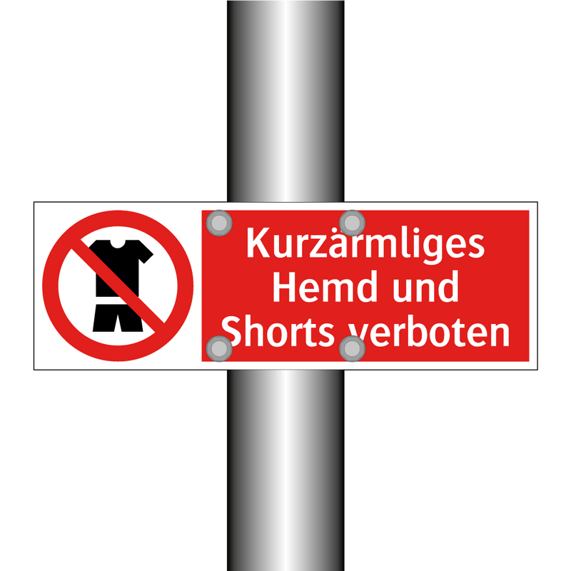 Kurzärmliges Hemd und Shorts verboten