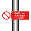 Ladezone Aufsteigen verboten