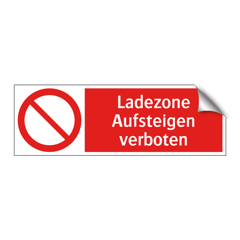 Ladezone Aufsteigen verboten