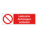 Ladezone Aufsteigen verboten