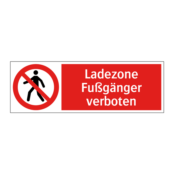 Ladezone Fußgänger verboten