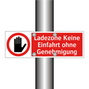 Ladezone Keine Einfahrt ohne Genehmigung