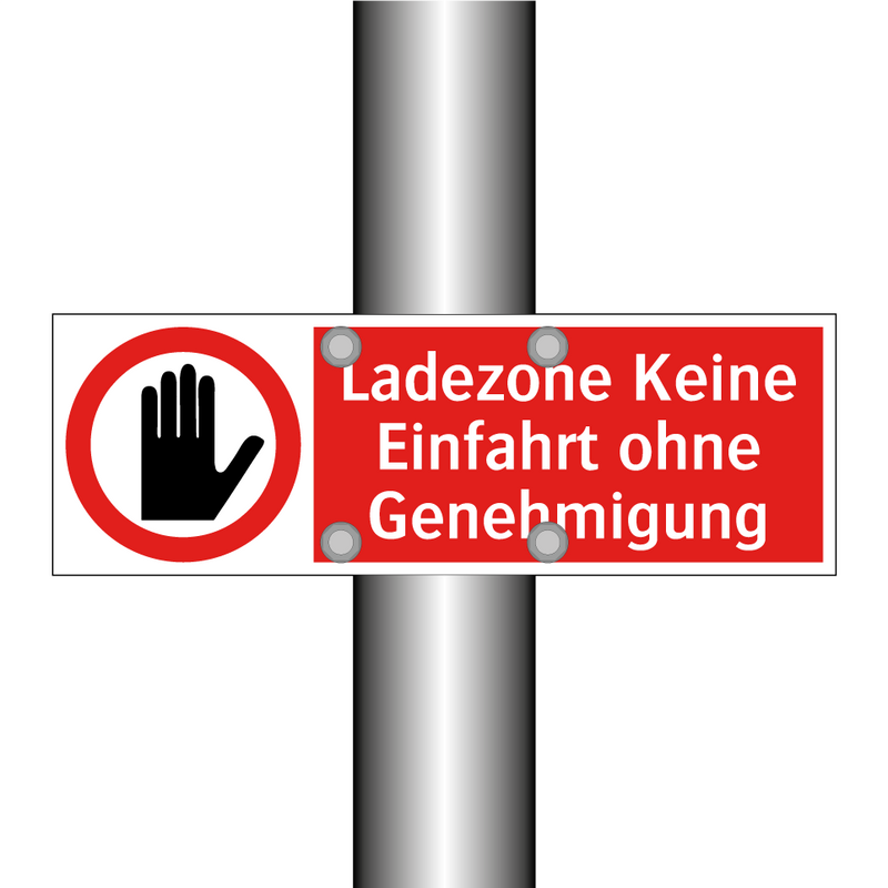 Ladezone Keine Einfahrt ohne Genehmigung