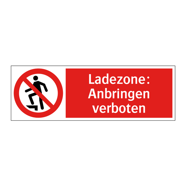Ladezone: Anbringen verboten