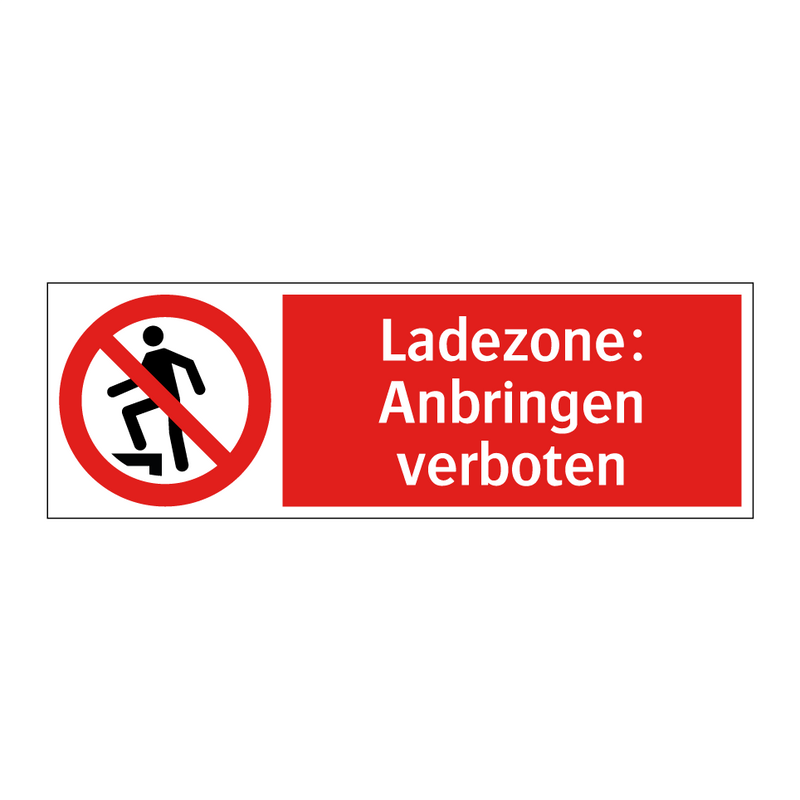 Ladezone: Anbringen verboten
