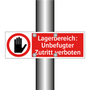 Lagerbereich: Unbefugter Zutritt verboten