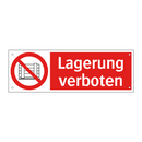Lagerung verboten