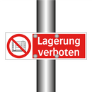 Lagerung verboten