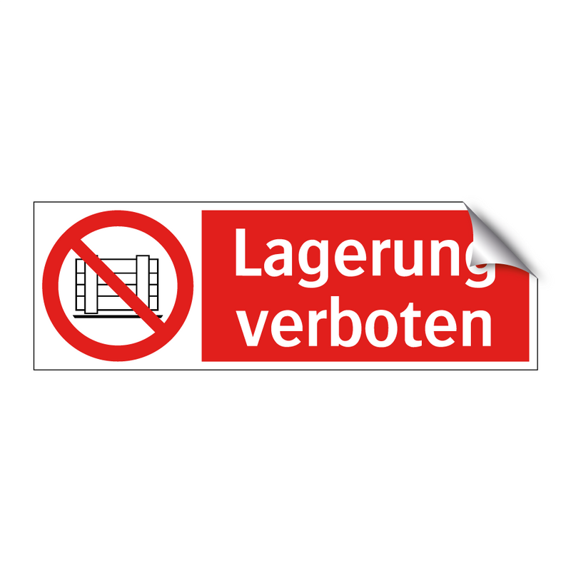 Lagerung verboten