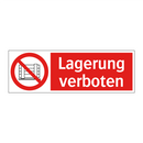 Lagerung verboten
