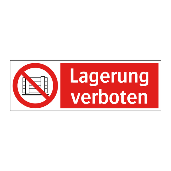 Lagerung verboten