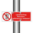Lastenaufzug Personen- beförderung verboten!