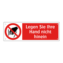 Legen Sie Ihre Hand nicht hinein