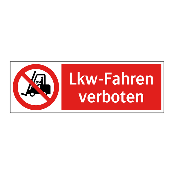 Lkw-Fahren verboten