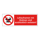 Luftaufnamen mit Drohnen sind ausdrücklich verboten!