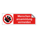 Menschen- ansammlung vermeiden