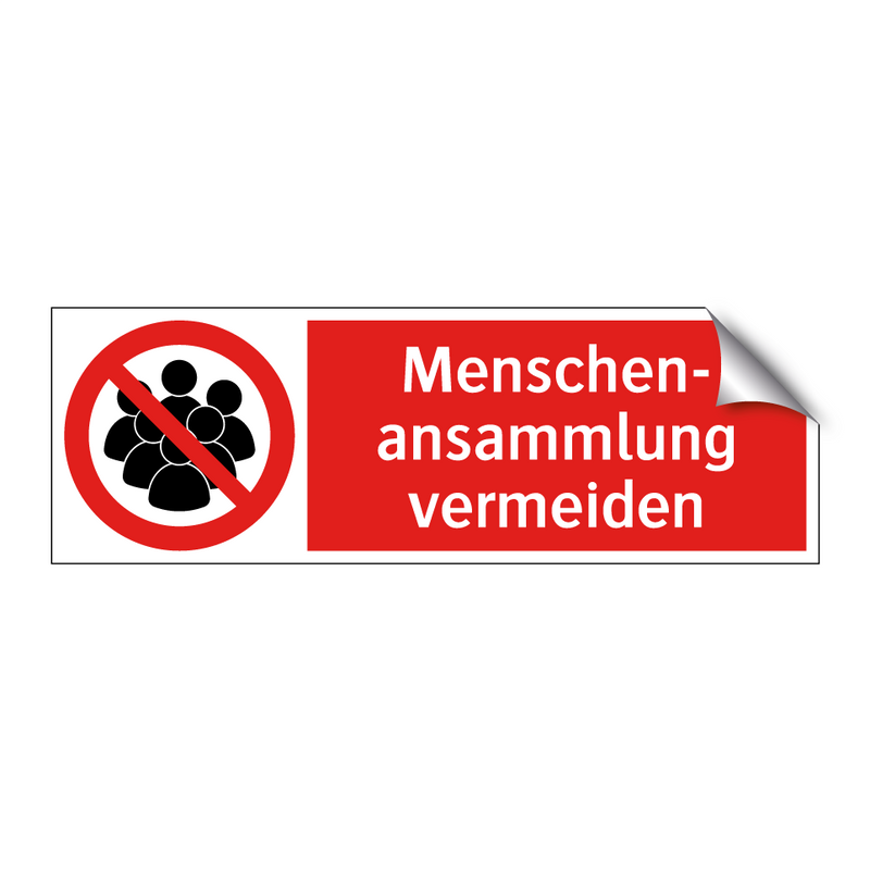 Menschen- ansammlung vermeiden